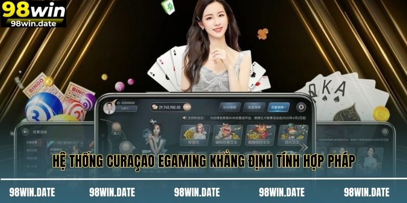 Hệ thống Curaçao eGaming khẳng định tính hợp pháp