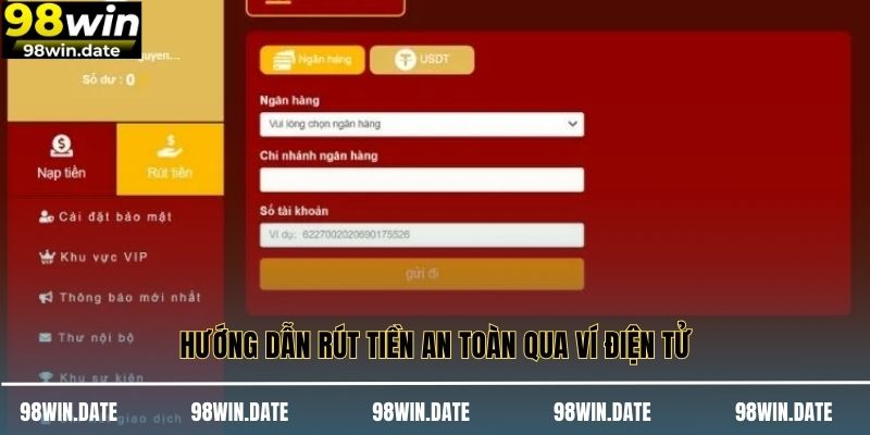 Hướng dẫn rút tiền an toàn qua ví điện tử